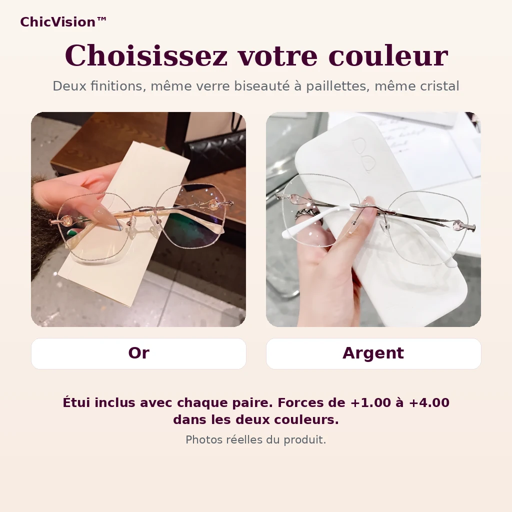 Choisissez votre couleur : ChicVision Or ou Argent, photos réelles